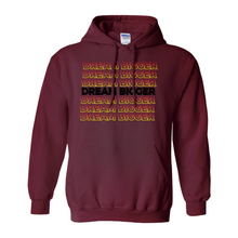 Load image into Gallery viewer, Dream Bigger Hoodies - The Fox Magazine