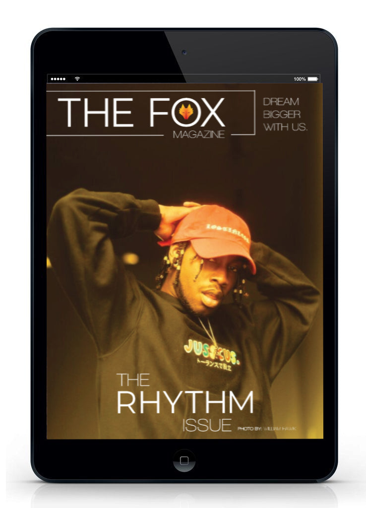 The Rhythm Issue - Digital - The Fox Magazine