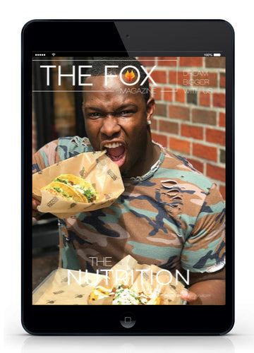The Nutrition Issue - Digital - The Fox Magazine