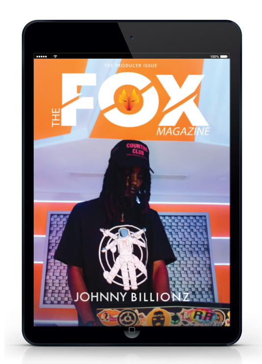 The Producer Issue - Digital - The Fox Magazine